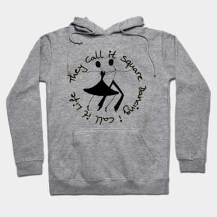 SQD Dancing Life Hoodie